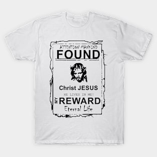 Found Jesus T-Shirt